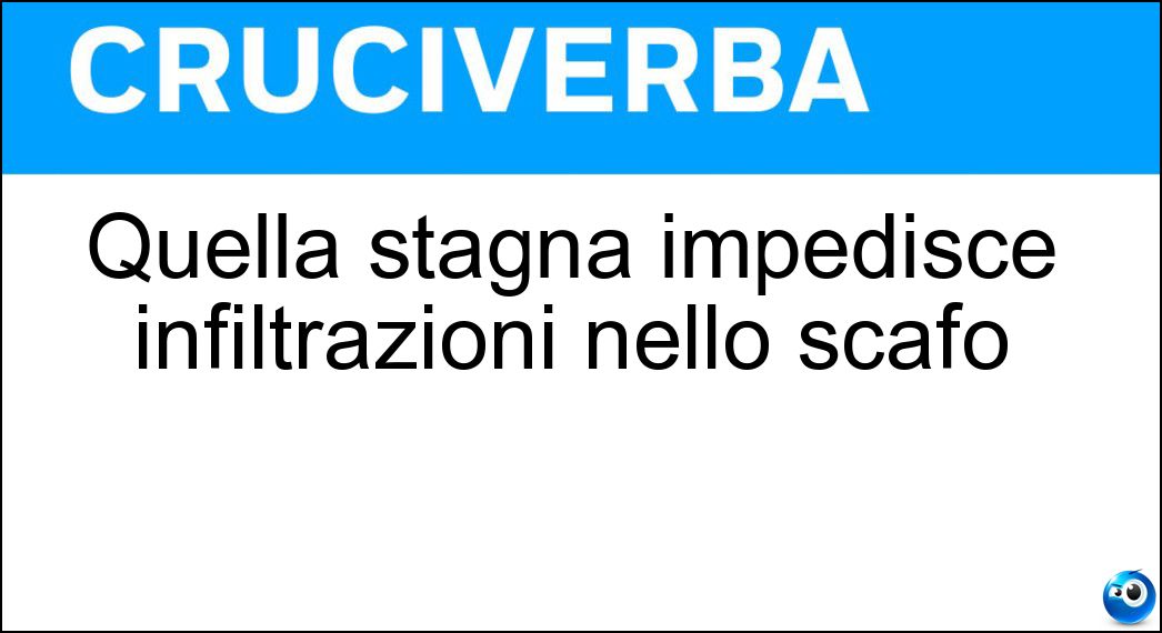 quella stagna