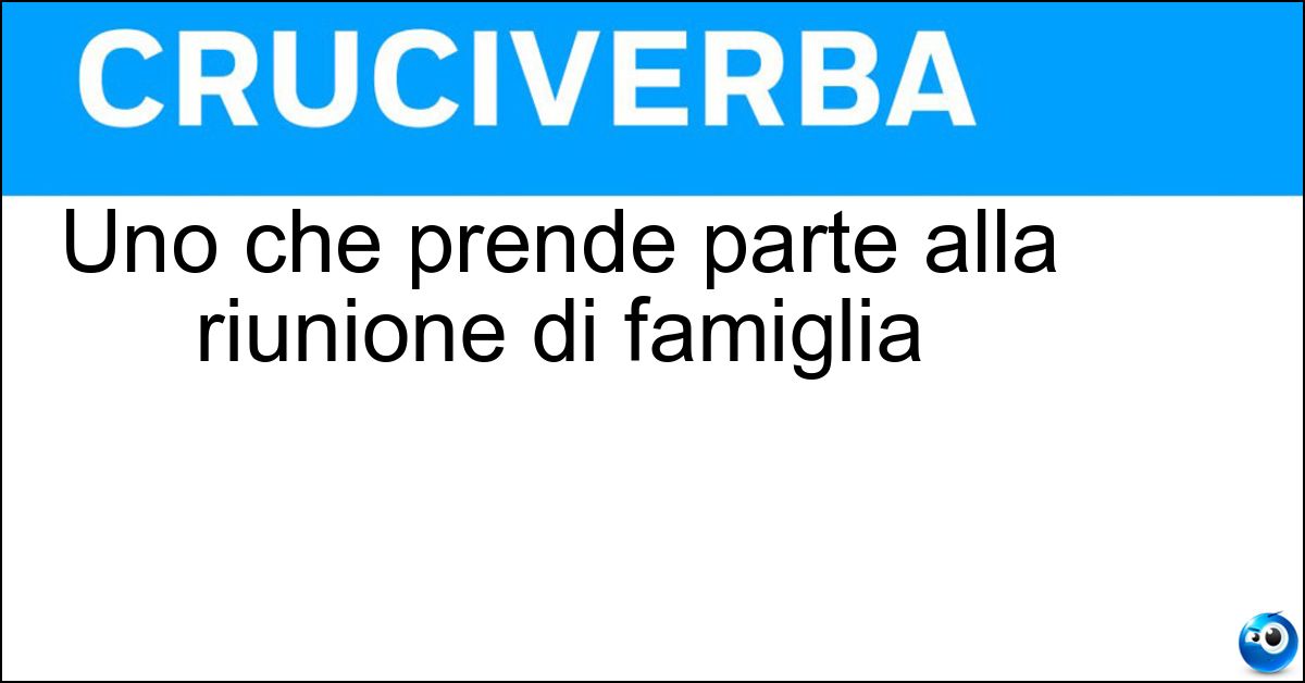 Uno che prende parte alla riunione di famiglia Uno che prende parte alla riunione di famiglia