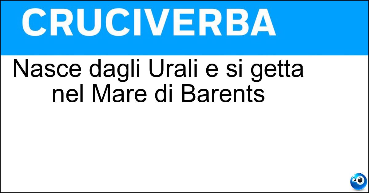 Nasce dagli Urali e si getta nel Mare di Barents