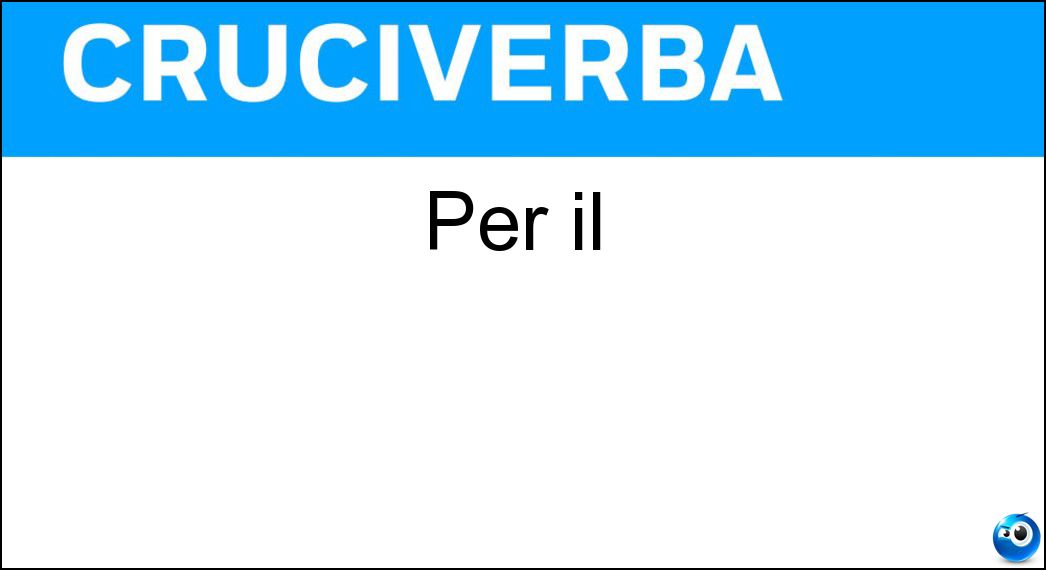 Per il Soluzione Per il - Pel