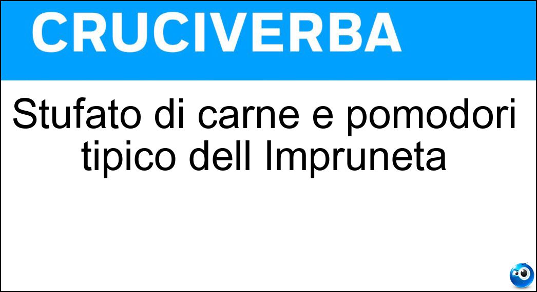 Stufato di carne e pomodori tipico dell Impruneta Soluzione Stufato di carne e pomodori tipico dell Impruneta - Peposo