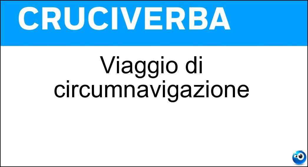 viaggio circumnavigazione