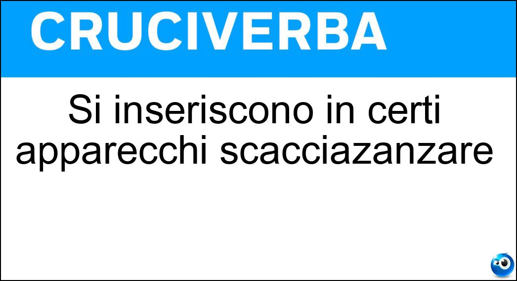 Si inseriscono in certi apparecchi scacciazanzare