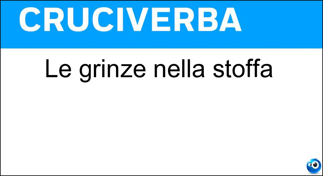 grinze nella