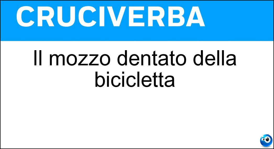 Il mozzo dentato della bicicletta Soluzione Il mozzo dentato della bicicletta - Pignone