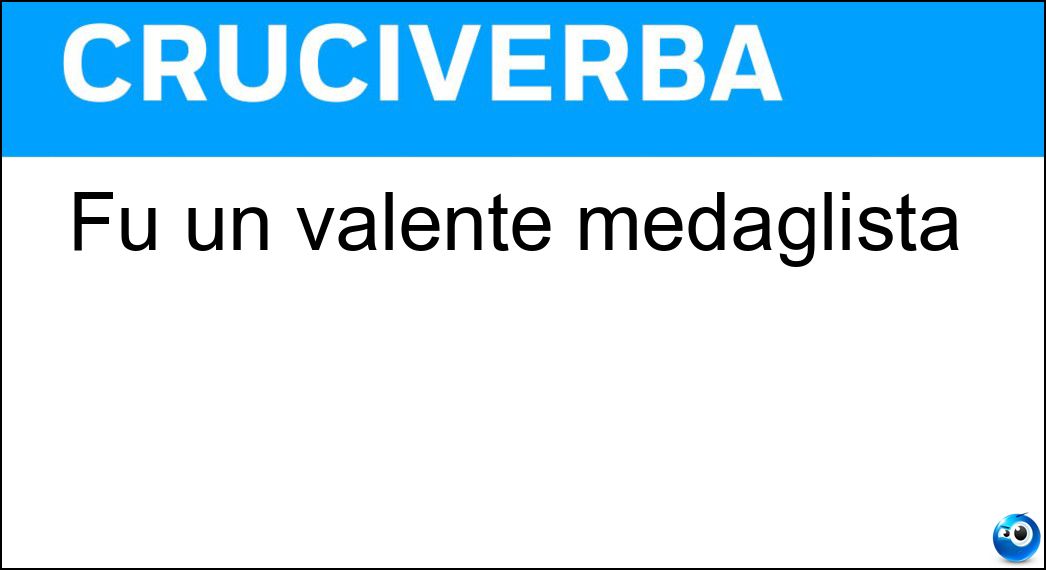 Fu un valente medaglista Soluzione Cruciverba: Fu un valente medaglista - Risposta Pisanello