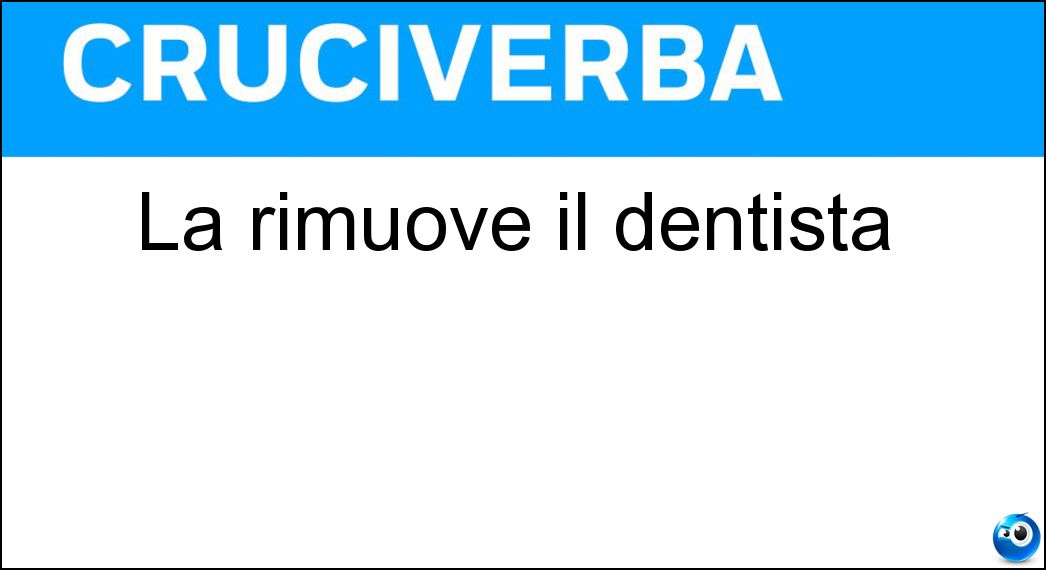 rimuove dentista