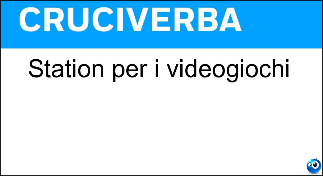 Station per i videogiochi Soluzione Station per i videogiochi - Play