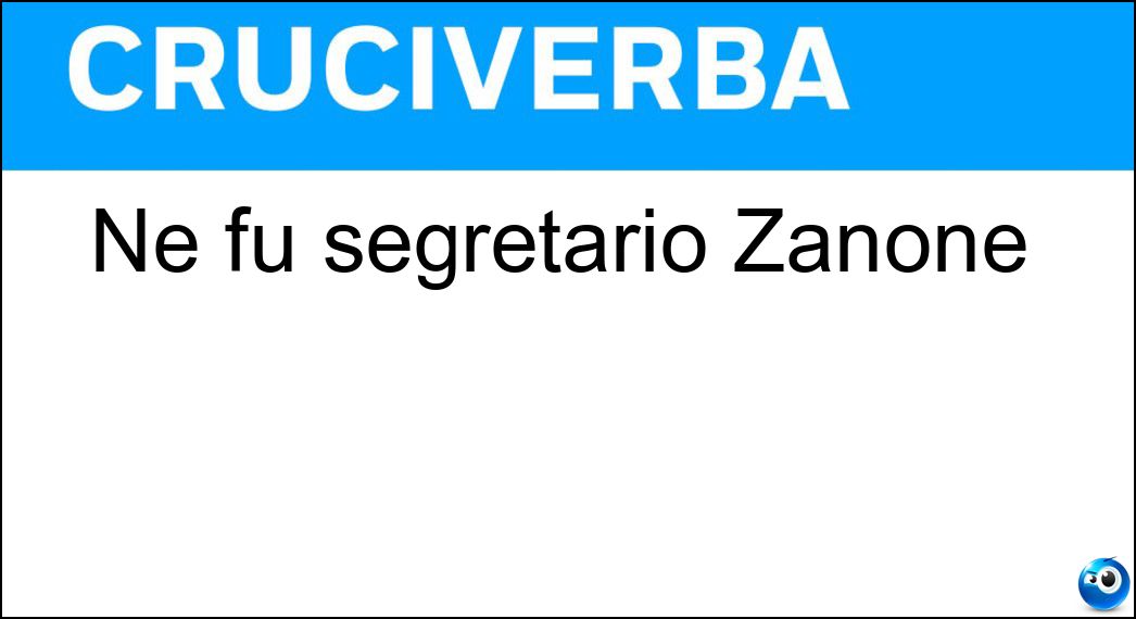 Ne fu segretario Zanone Soluzione Ne fu segretario Zanone - Pli