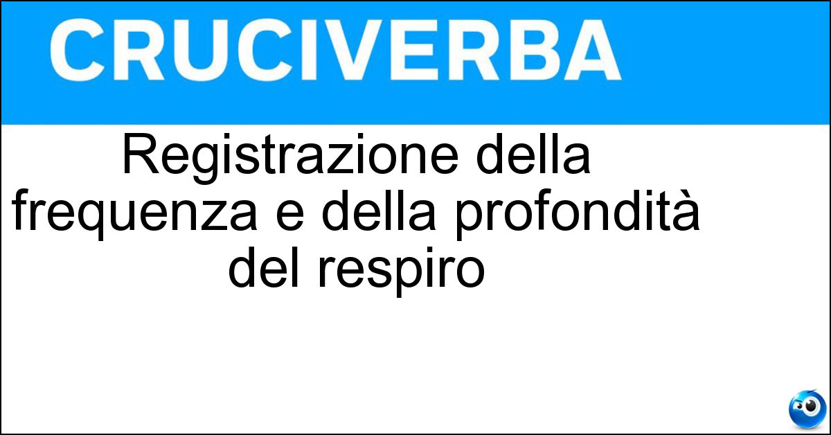 Soluzione Registrazione della frequenza e della profondità del respiro - Pneumografia