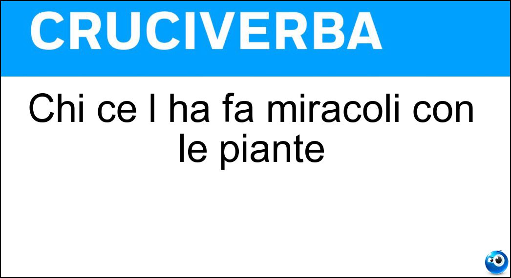 miracoli piante