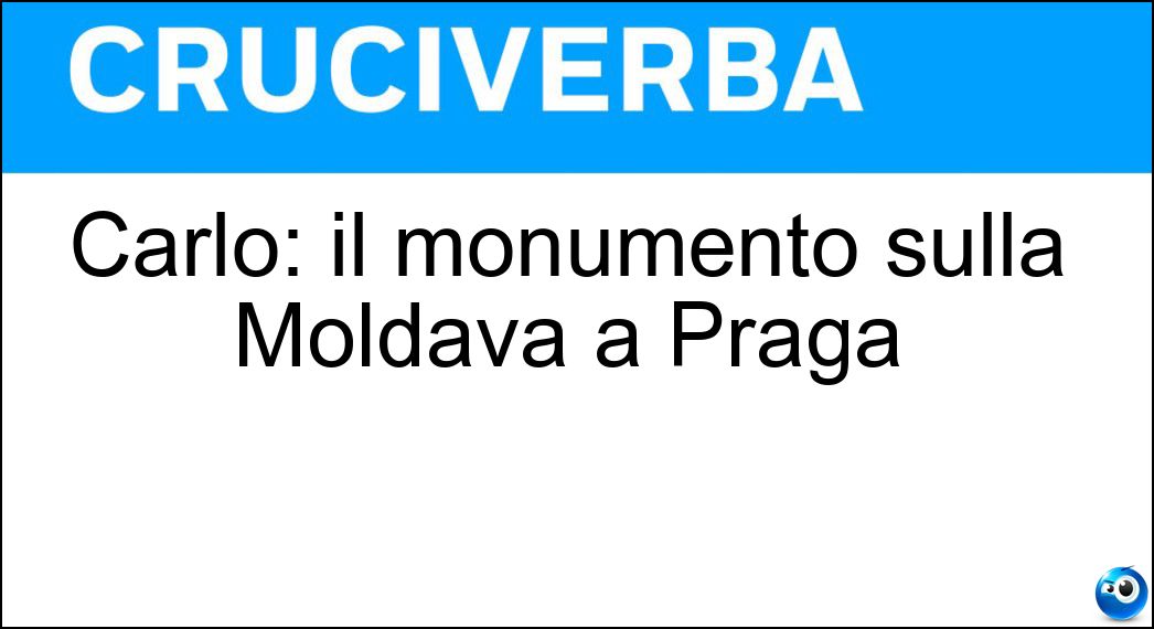Carlo: il monumento sulla Moldava a Praga Soluzione Carlo: il monumento sulla Moldava a Praga - Ponte