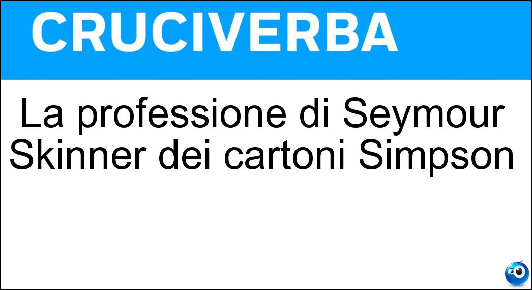 La professione di Seymour Skinner dei cartoni Simpson