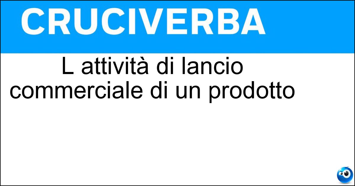 L attività di lancio commerciale di un prodotto Soluzione L attività di lancio commerciale di un prodotto - Promotion