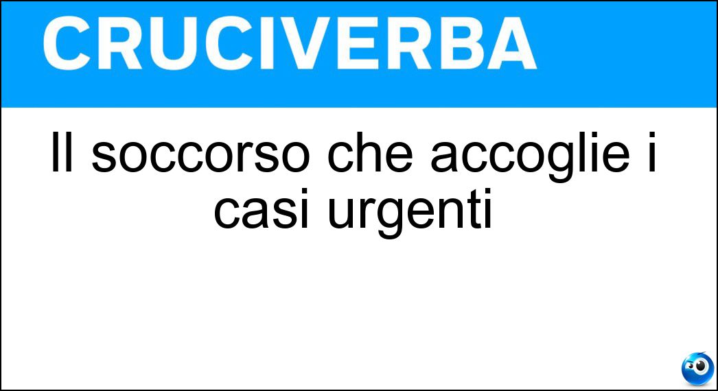 Il soccorso che accoglie i casi urgenti