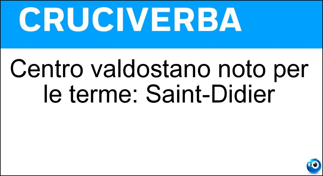 Centro valdostano noto per le terme: Saint-Didier Soluzione Centro valdostano noto per le terme: Saint-Didier - Pré