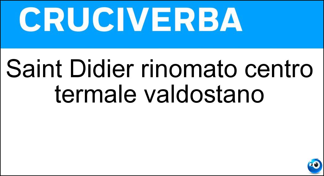 Saint Didier rinomato centro termale valdostano Soluzione Saint Didier rinomato centro termale valdostano - Pré