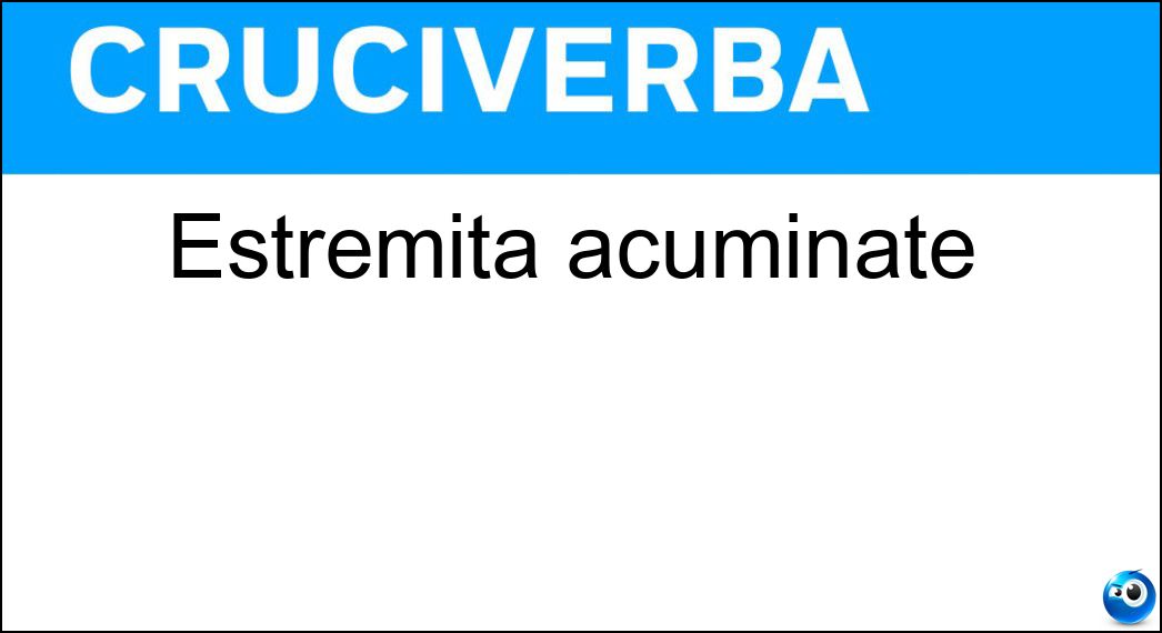 Estremità acuminate Soluzione Cruciverba: Estremità acuminate - Risposta Punte