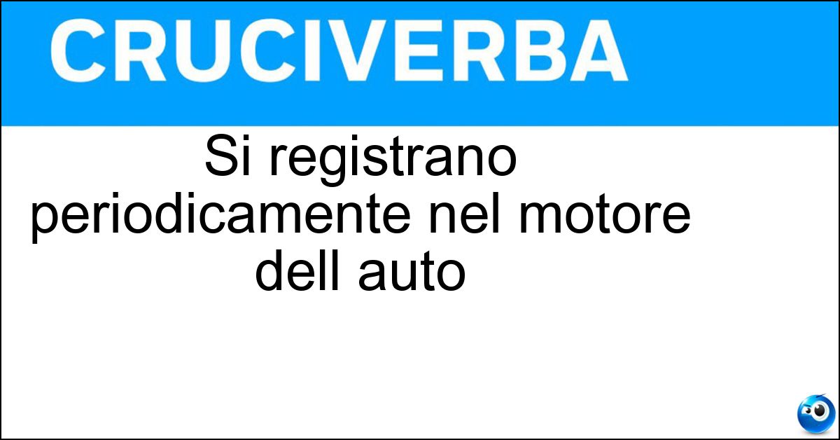 Si registrano periodicamente nel motore dell auto Soluzione Si registrano periodicamente nel motore dell auto - Punterie