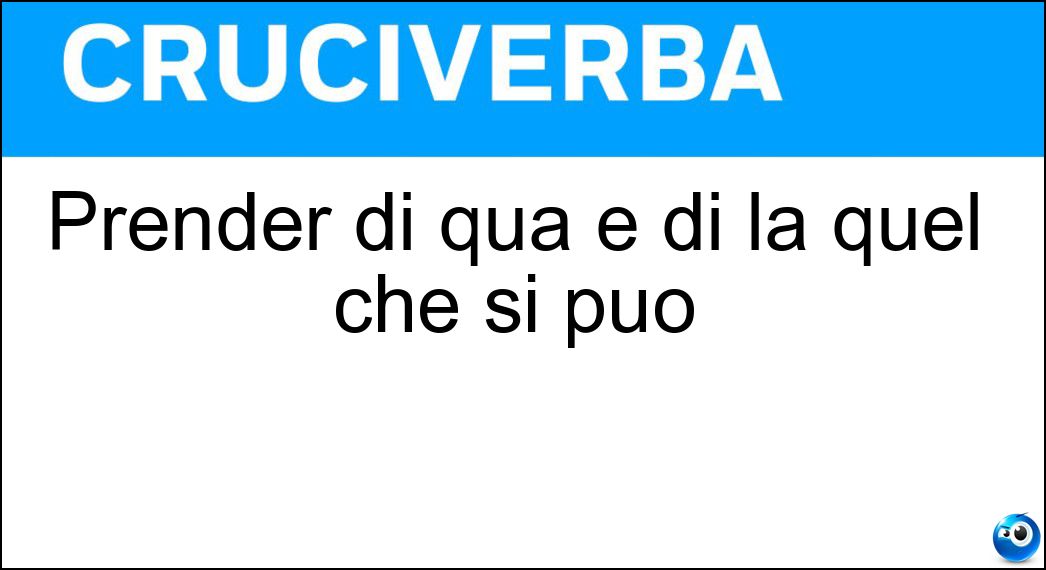 Definizione Cruciverba: Farla vuole dire andare avanti e indietro