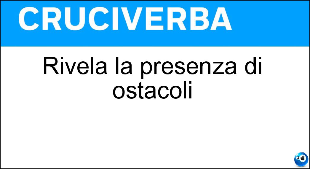 Rivela la presenza di ostacoli Soluzione Rivela la presenza di ostacoli - Radar