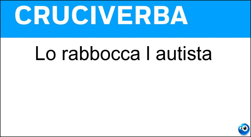 Lo rabbocca l autista Soluzione Cruciverba: Lo rabbocca l autista - Risposta Radiatore
