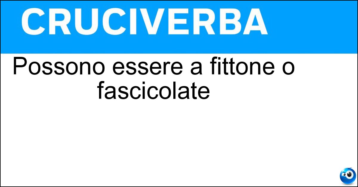 Possono essere a fittone o fascicolate Soluzione Possono essere a fittone o fascicolate - Radici