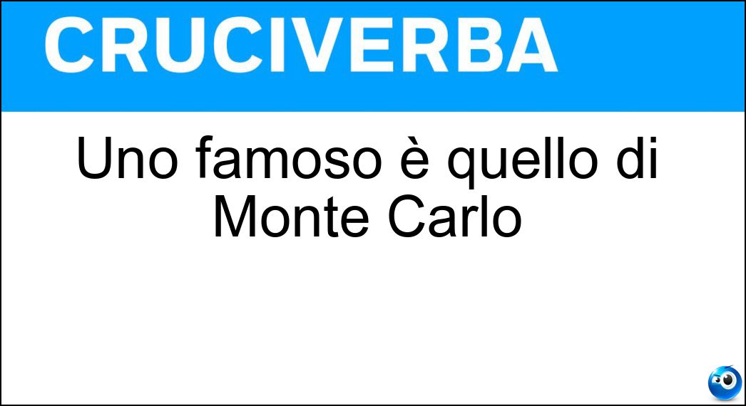 Uno famoso è quello di Monte Carlo Soluzione Uno famoso è quello di Monte Carlo - Rally