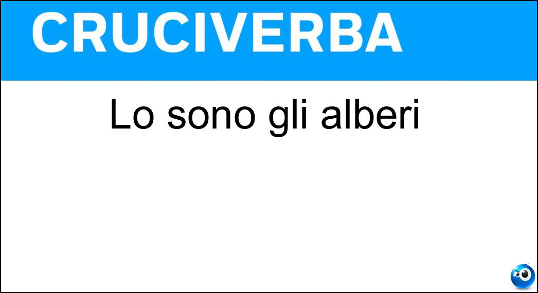 Lo sono gli alberi Soluzione Lo sono gli alberi - Ramosi