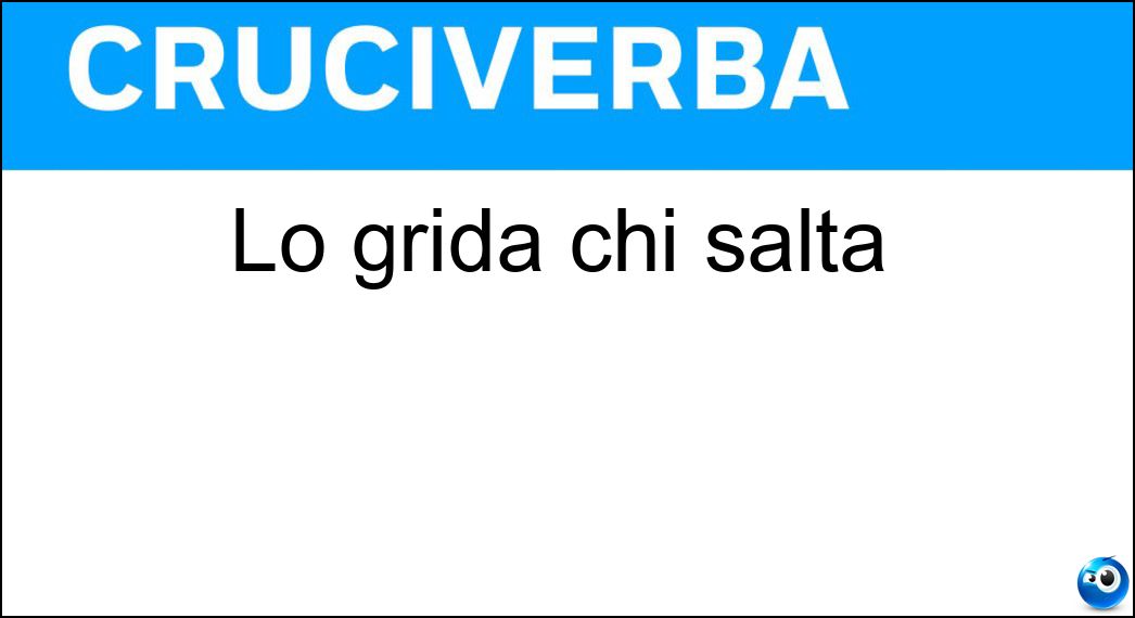 Lo grida chi salta Soluzione Lo grida chi salta - Re