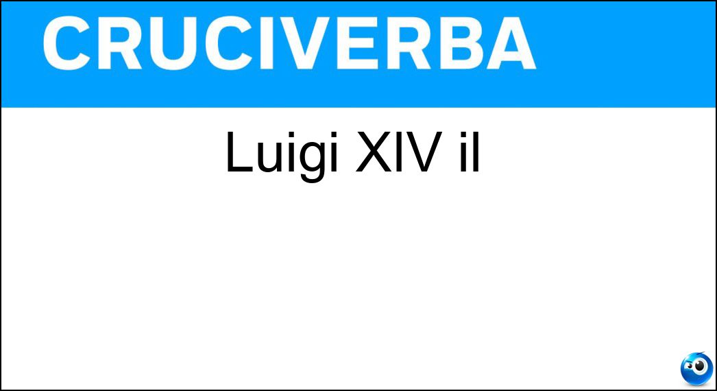 Luigi XIV il