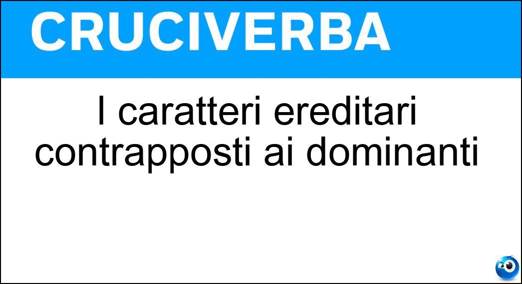 caratteri ereditari