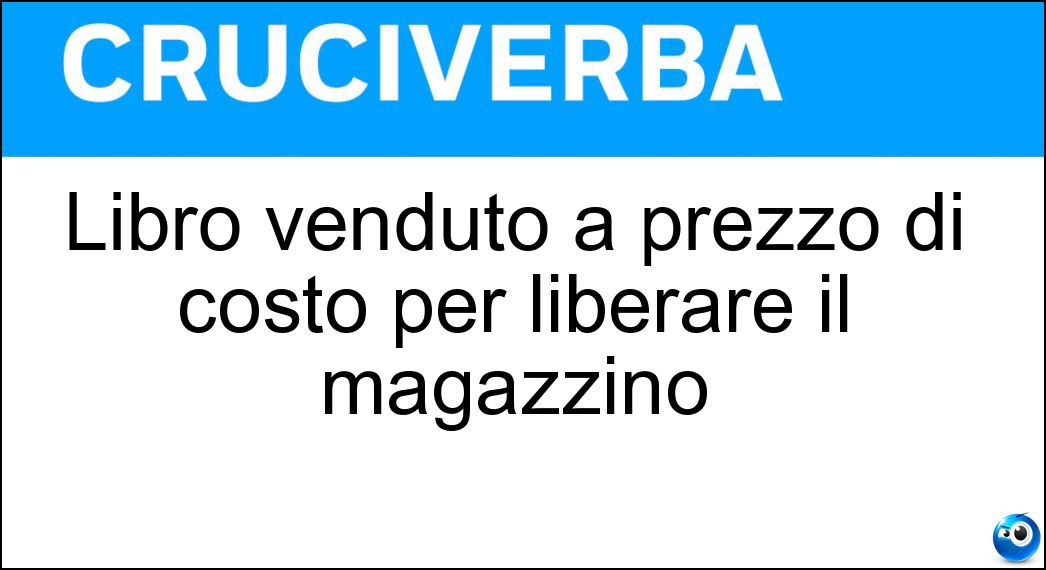 Libro venduto a prezzo di costo per liberare il magazzino Soluzione Libro venduto a prezzo di costo per liberare il magazzino - Remainder