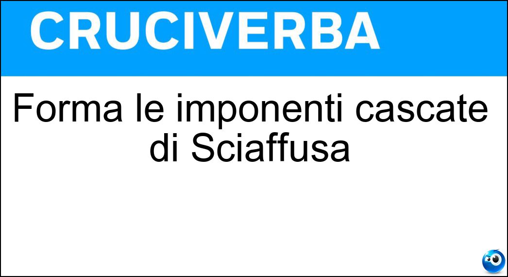 Forma le imponenti cascate di Sciaffusa Soluzione Forma le imponenti cascate di Sciaffusa - Reno