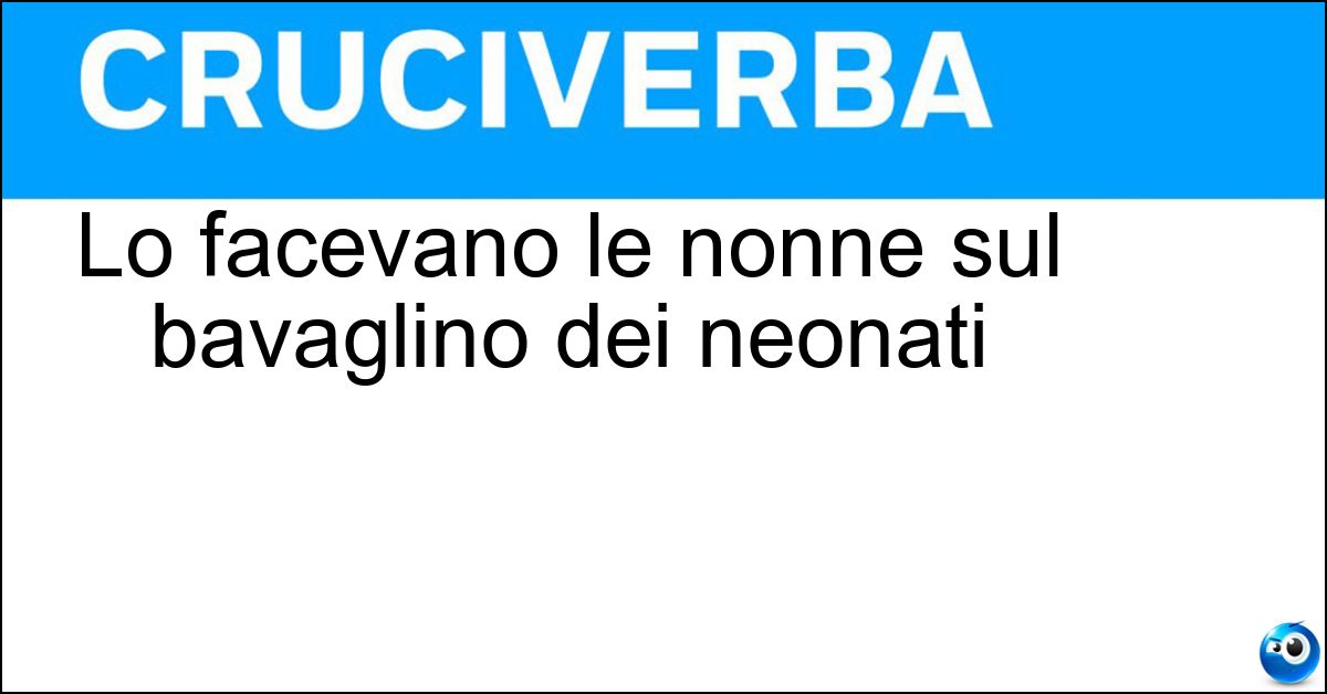Lo facevano le nonne sul bavaglino dei neonati Soluzione Lo facevano le nonne sul bavaglino dei neonati - Ricamo