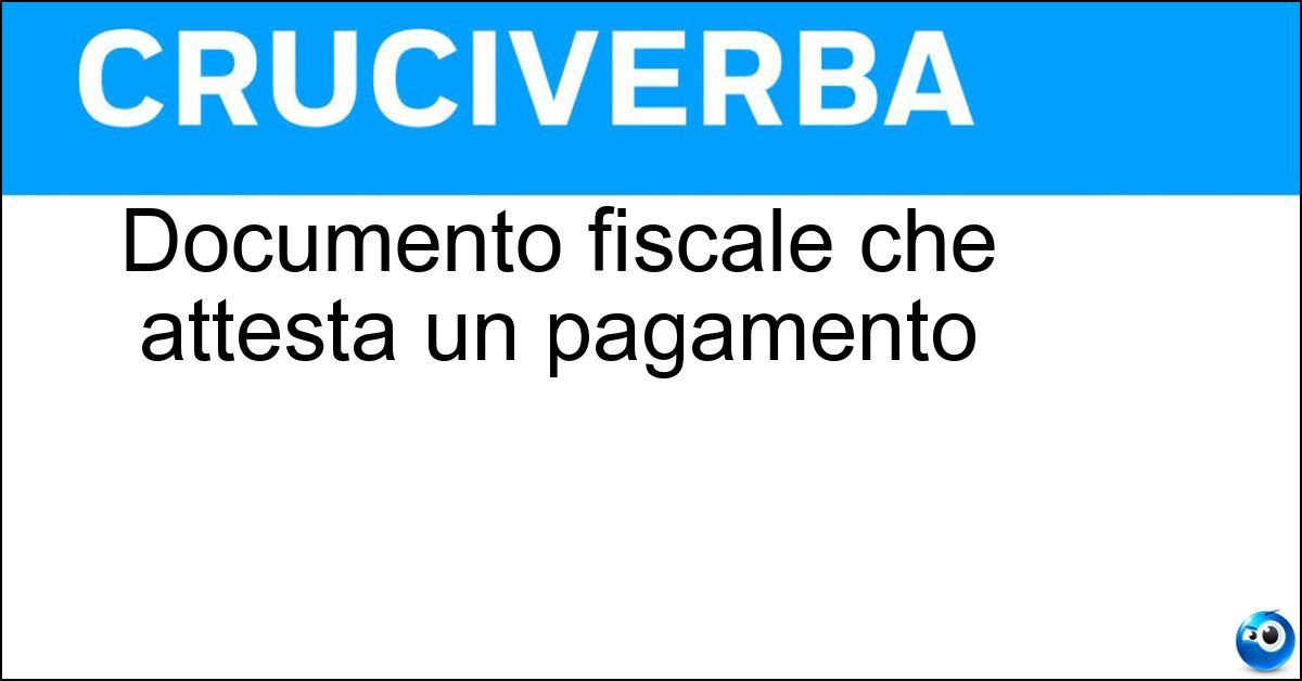 Soluzione Documento fiscale che attesta un pagamento - Ricevuta