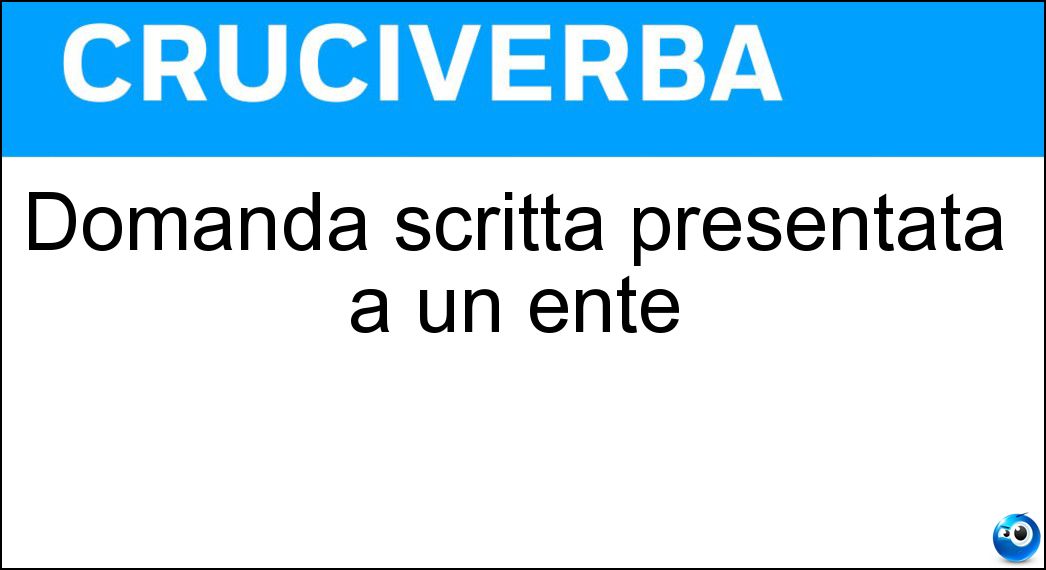 Domanda scritta presentata a un ente