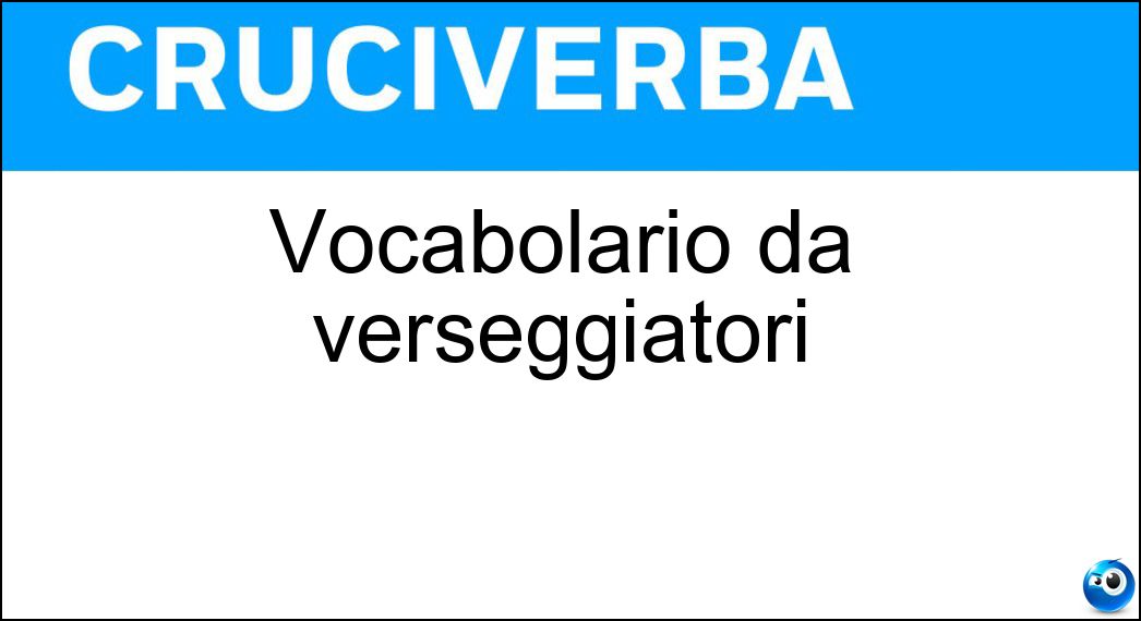 vocabolario verseggiatori