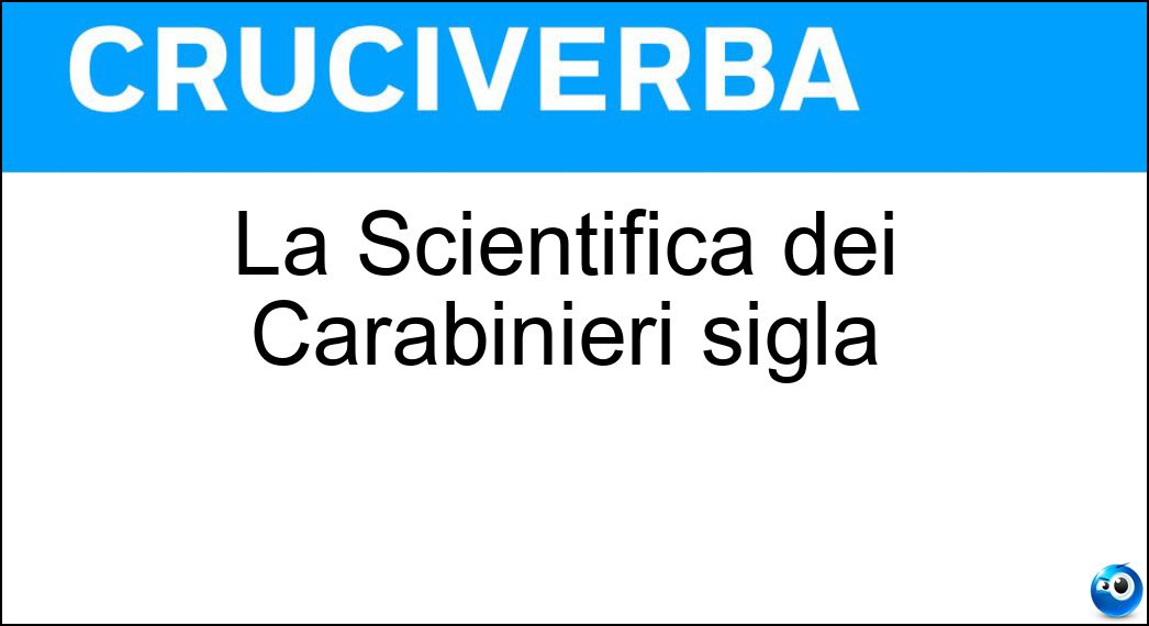 La Scientifica dei Carabinieri sigla