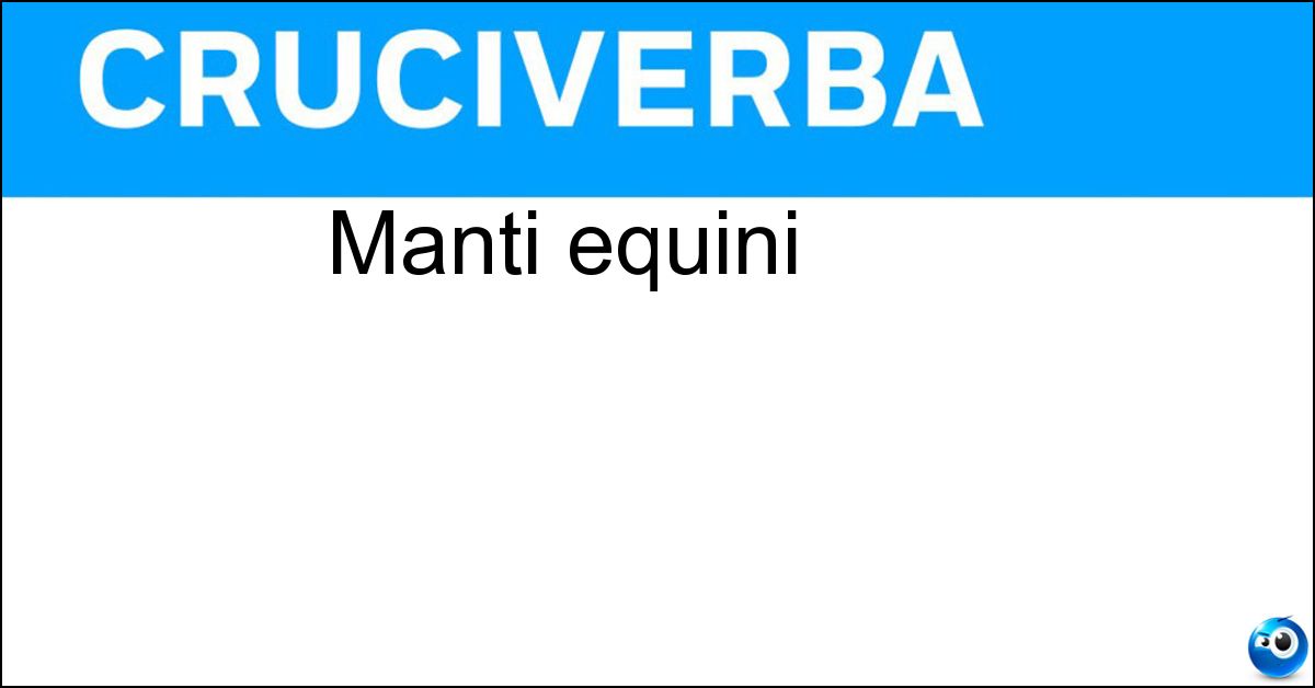 Soluzione Manti equini - Roani