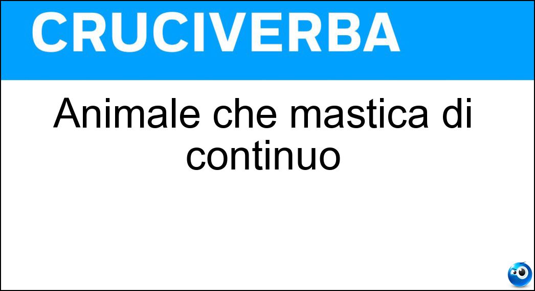 Animale che mastica di continuo Soluzione Animale che mastica di continuo - Ruminante