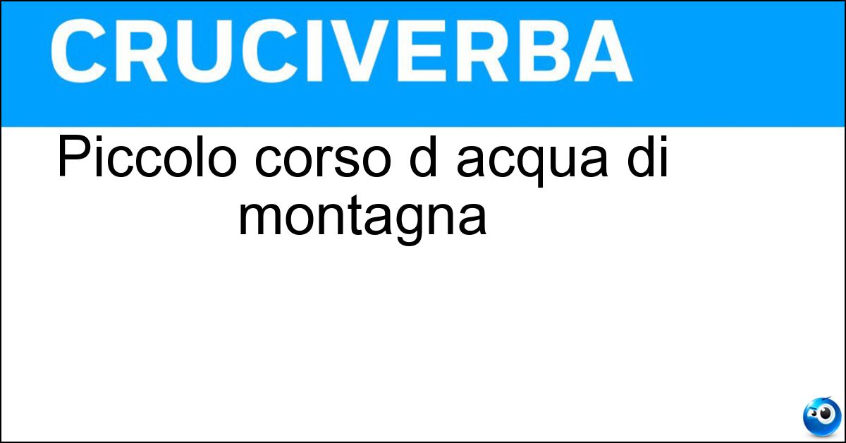 Soluzione Piccolo corso d acqua di montagna - Ruscello
