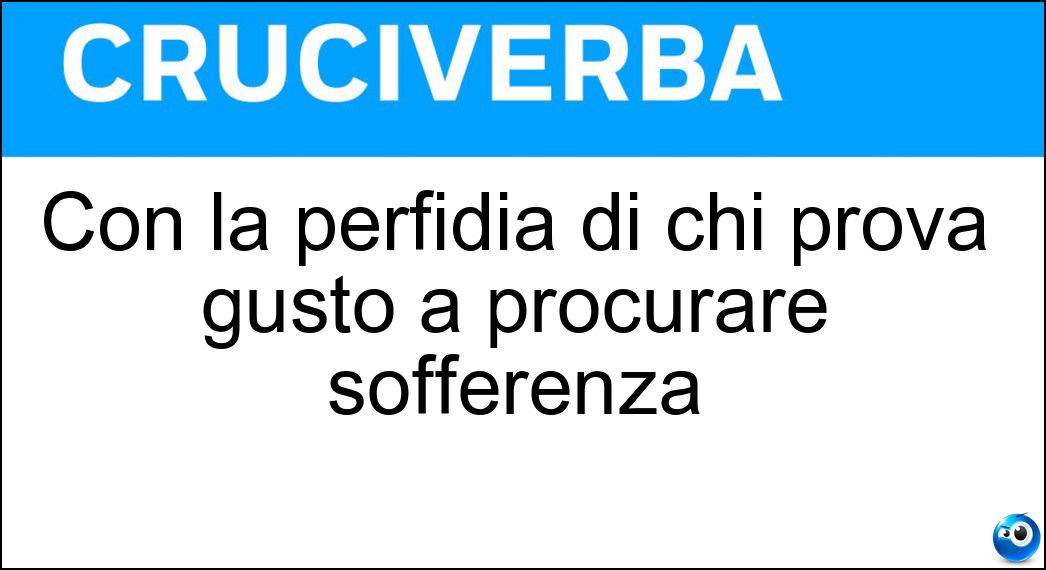 Definizione Cruciverba: Farla vuole dire andare avanti e indietro