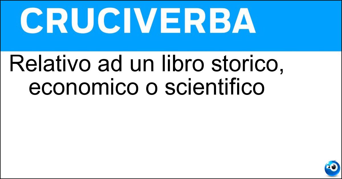 Soluzione Relativo ad un libro storico, economico o scientifico - Saggistico