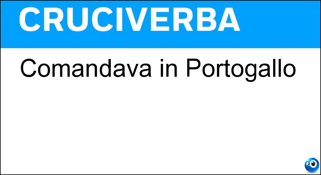 Comandava in Portogallo Soluzione Comandava in Portogallo - Salazar