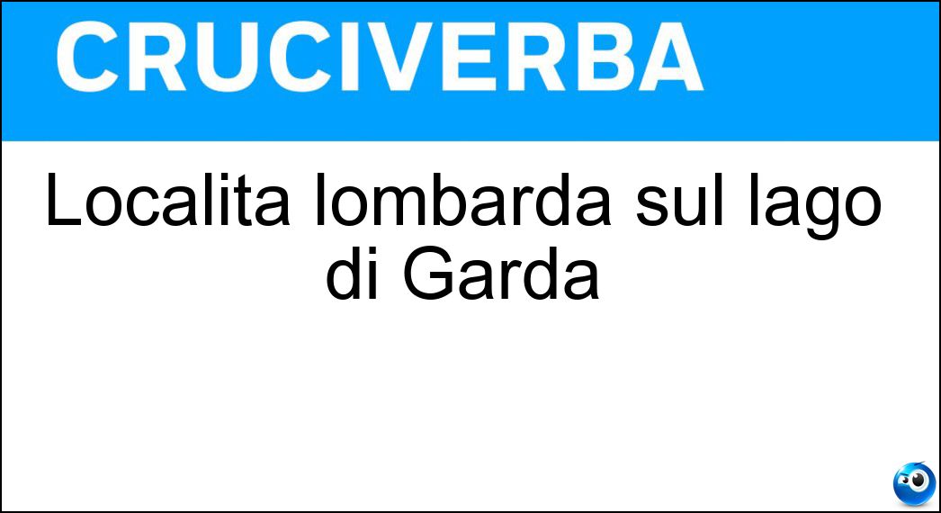 Località lombarda sul lago di Garda