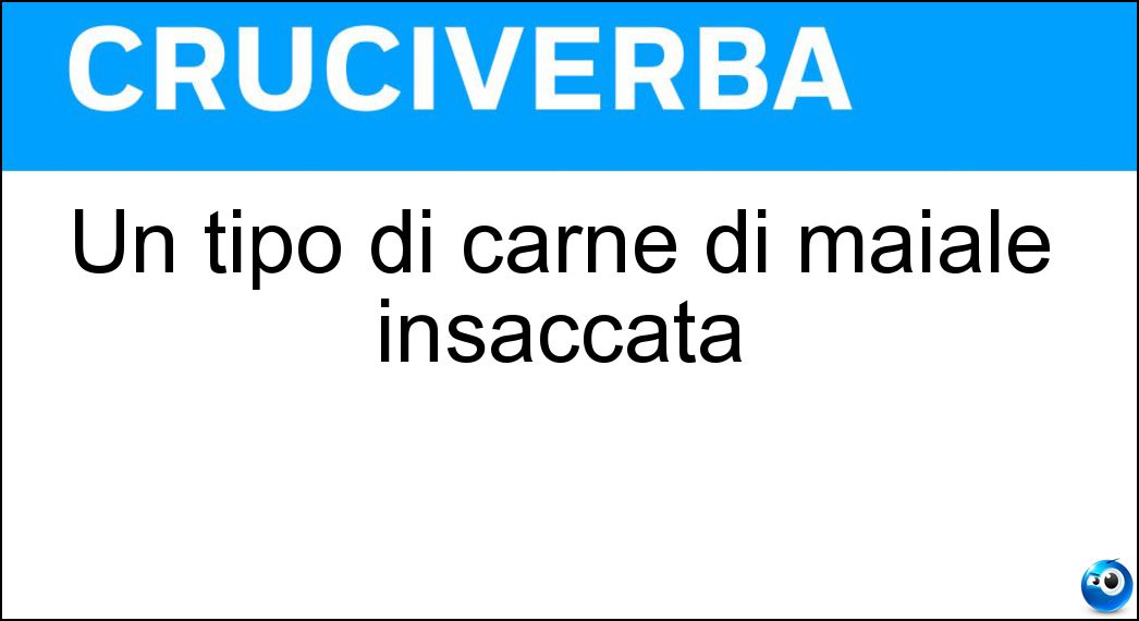 Un tipo di carne di maiale insaccata Soluzione Un tipo di carne di maiale insaccata - Salsiccia