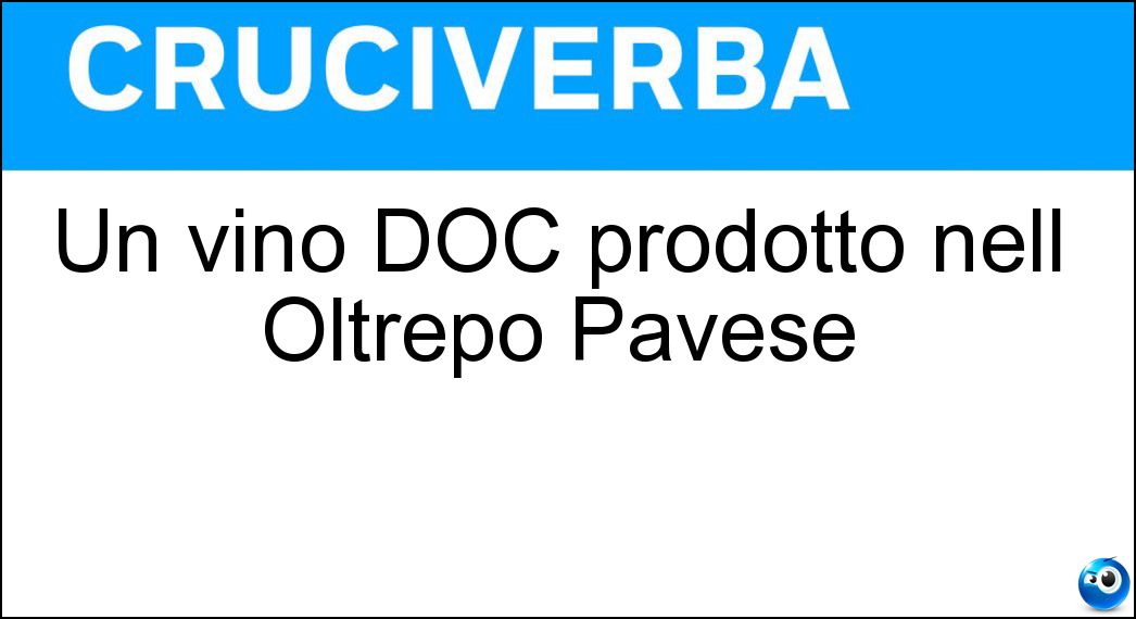 Un vino DOC prodotto nell Un vino DOC prodotto nell