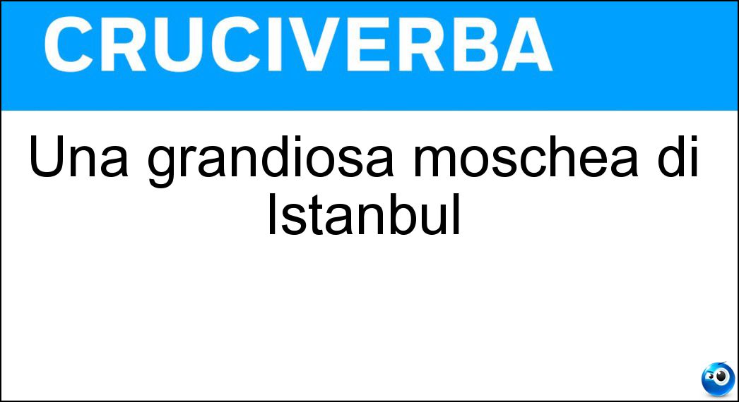 grandiosa moschea