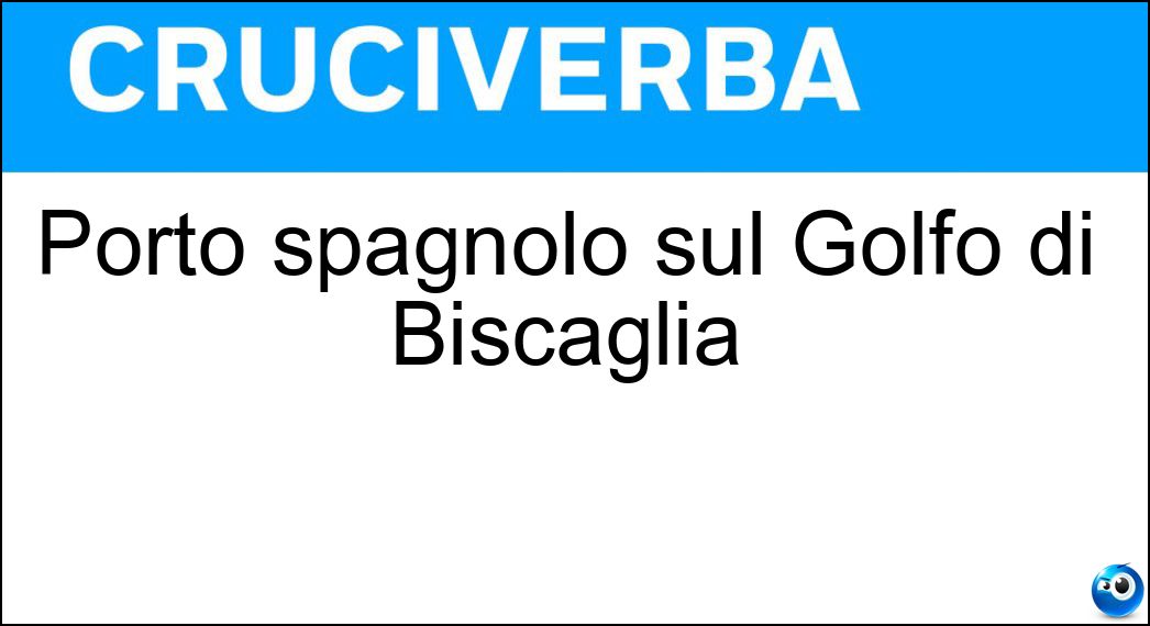 Porto spagnolo sul Golfo di Biscaglia